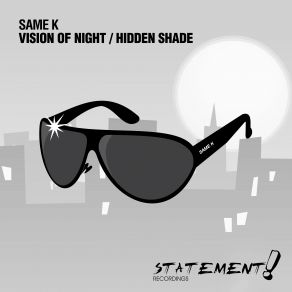 Download track Vision Of Night (Extended Mix) Same K