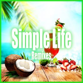 Download track Simple Life (JB's Sosilly Dub) Micci