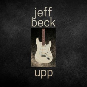 Download track London In The Rain Upp, Jeff Beck Band