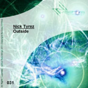 Download track Outside (Original Mix) Nick Tyrez