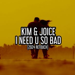 Download track I Need U So Bad (Nu Ground Foundation 2024 Classic Dub Remix) Joice