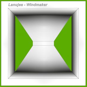 Download track Windmaker Lanujee