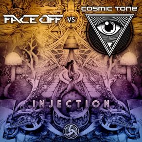 Download track Injection Cosmic ToneFace Off