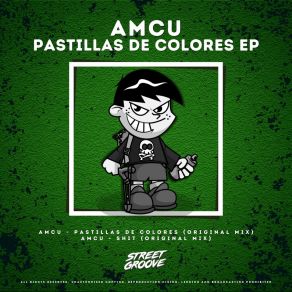 Download track Pastillas De Colores (Original Mix) Amcu