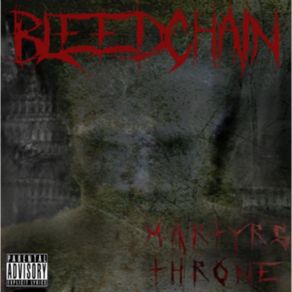 Download track Everyone's A Target Bleedchain