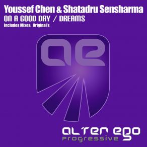 Download track Dreams (Original Mix) Youssef Chen, Shatadru Sensharma