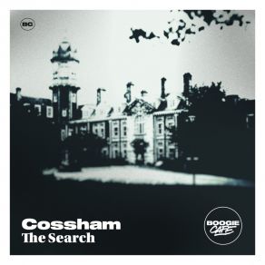 Download track The Search (Sean Mccabe & Boogie Cafe Dub) CosshamSean McCabe, Boogie Cafe