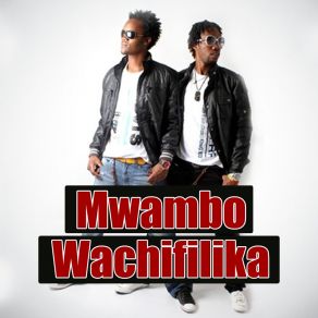 Download track Mwambo Wachifilika Organized Family