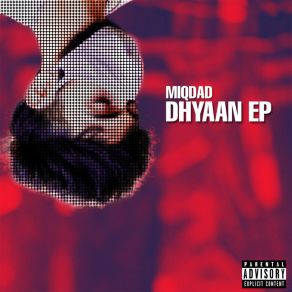 Download track Dhyaan Miqdad