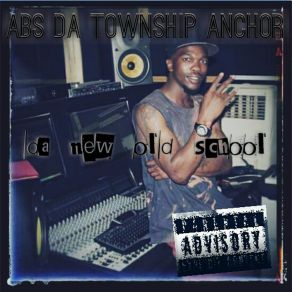 Download track On My Way Abs Da Township Anchor