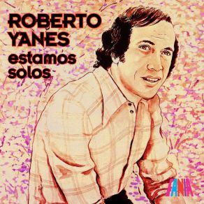 Download track Este Amor Sin Final Roberto Yanés