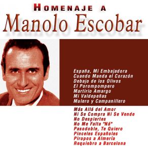 Download track España, Mi Embajadora Manolo Escobar