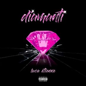 Download track Diamanti Luca Ètienne