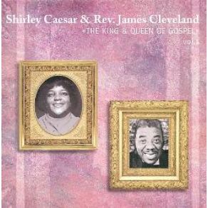 Download track I Walk With God Shirley CaesarJames Cleveland