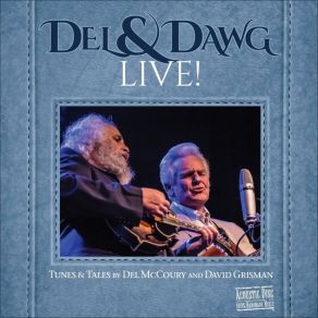 Download track Farewell Medley Life's Railway To Heaven, Shalom Aleichem David Grisman, Del McCoury