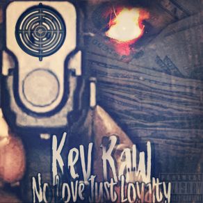 Download track Cash Long Kev Raw