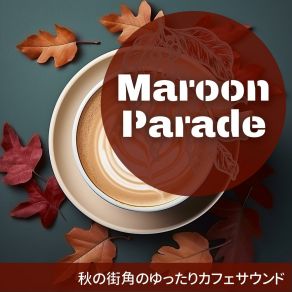 Download track Jazz Musings At Coffee Hour Maroon Parade