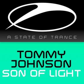 Download track Son Of Light (Original Mix) Tommy Johnson