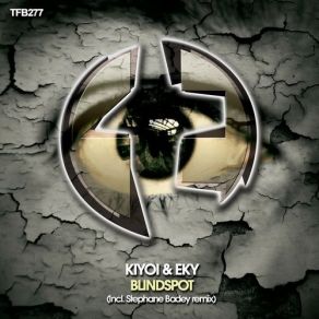 Download track Blindspot (Original Mix) Kiyoi & Eky