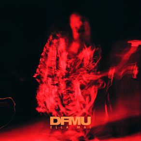 Download track DFMU Ella Mai