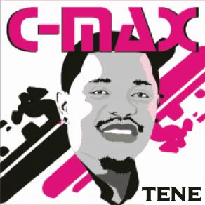 Download track Tene C-Max