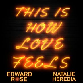 Download track This Is How Love Feels Natalie Heredia