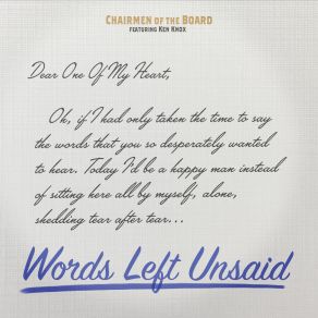 Download track Words Left Unsaid Chairmen Of The BoardKen Knox