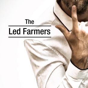 Download track Row By Row The Led Farmers