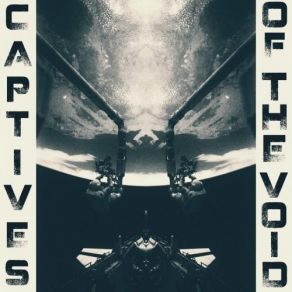 Download track Freak Out Captives Of The Void