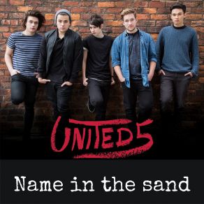 Download track Name In The Sand (Morlando Remix) United 5