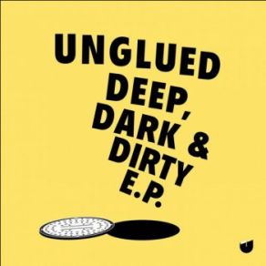 Download track Deep Dark And Dirty UngluedNelson Navarro