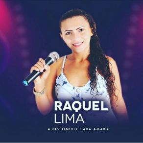 Download track Disponivel Para Amar Raquel Lima