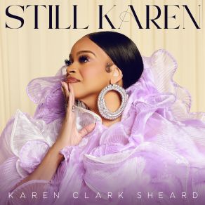 Download track Look At Me Karen Clark Sheard