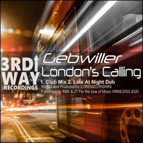 Download track London's Calling (Club Mix) Gebwiller