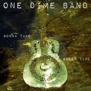 Download track You Impress Me One Dime Band