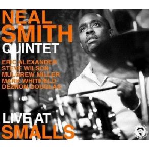 Download track With Malice Towards None Neal Smith Quintet