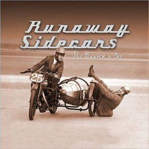 Download track Till She (Came Back To Town) Runaway Sidecars