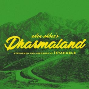 Download track Dharmaland Pt. I And Ii' Ìxtahuele