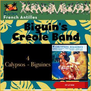 Download track Chauffé Calypso A Biguin's Creole BandBarel Coppet