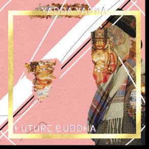 Download track New Day Future Buddha