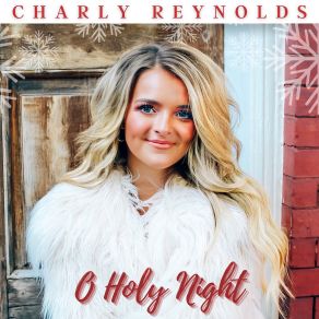 Download track O Holy Night Charly Reynolds