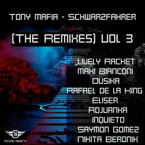 Download track Schwarzfahrer (Rafael De La King Remix) Tony MafiaRafael De La King