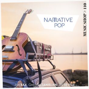 Download track Narrative Pop Lily Séville