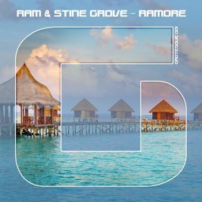 Download track RAMore (Original Mix) RAM, Stine Grove