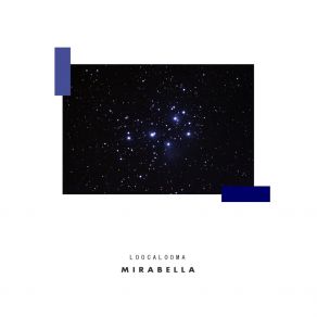 Download track Mirabella (Original Mix) Loocalooma