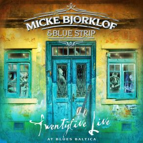 Download track Let Me Love You Baby (Live) Micke Bjorklof