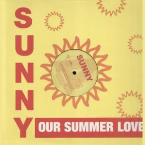 Download track Our Summer Love (Euro Summer Mix) Sunny