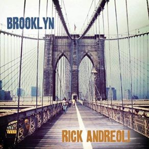 Download track What Was I Thinkin' Rick Andreoli