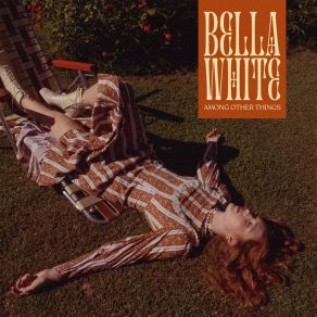 Download track Worth My While Bella White