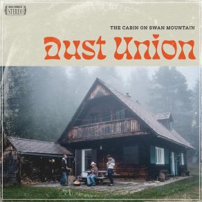 Download track Dry And Dusty Dust Union